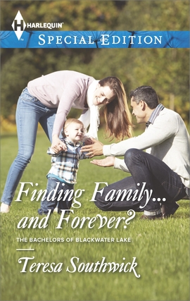 Title details for Finding Family...and Forever? by Teresa Southwick - Available